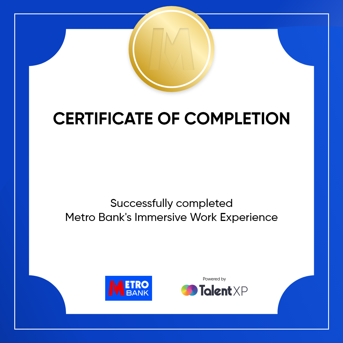 Badge for Certificate of completion - Metro Bank Immersive Work Experience